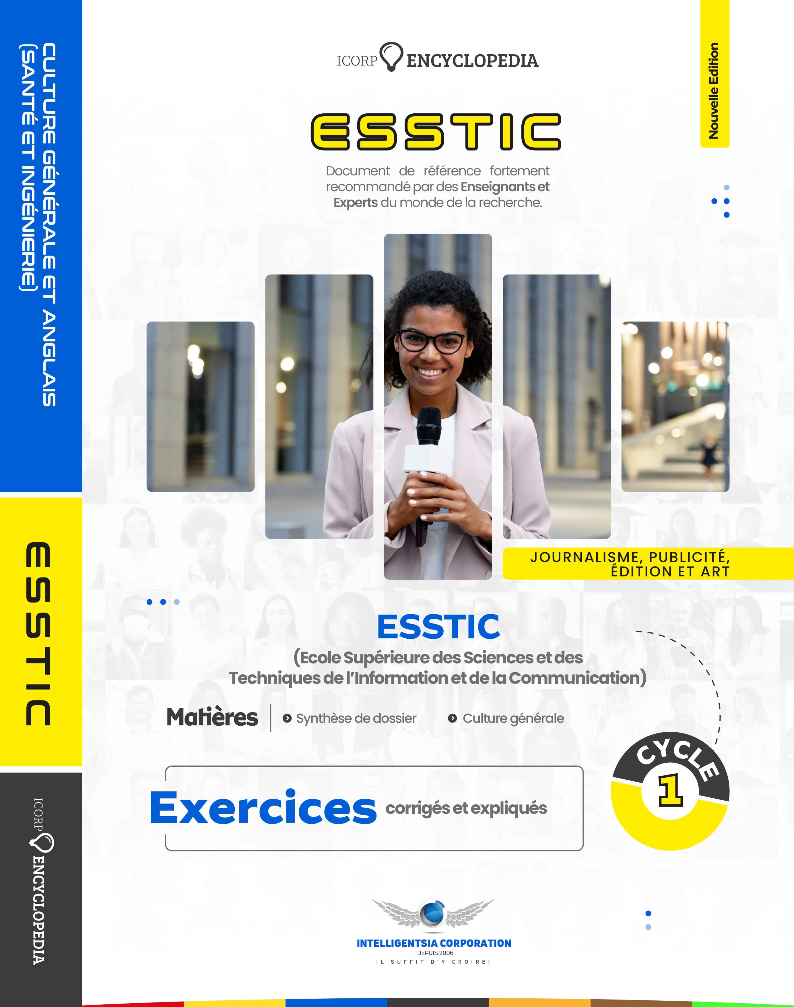 Couverture de ESSTIC (Ecole Supérieure des Sciences et Techniques de l'Information et de la Communication)
